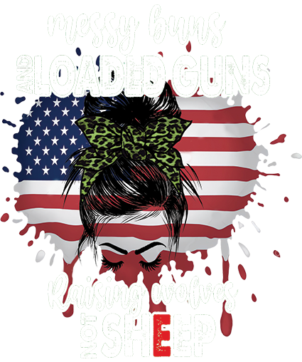 Messy Buns Loaded Guns DTF