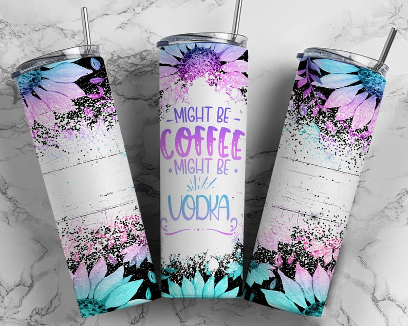 Might Be Tumbler Wrap