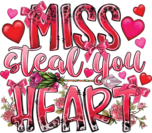 Miss Steal You Heart DTF