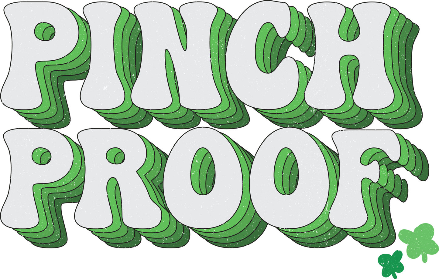 Pinch Proof 2 DTF