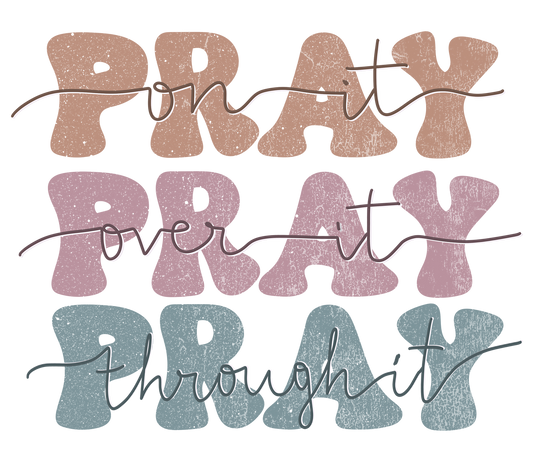 Pray Repeat Pastels DTF