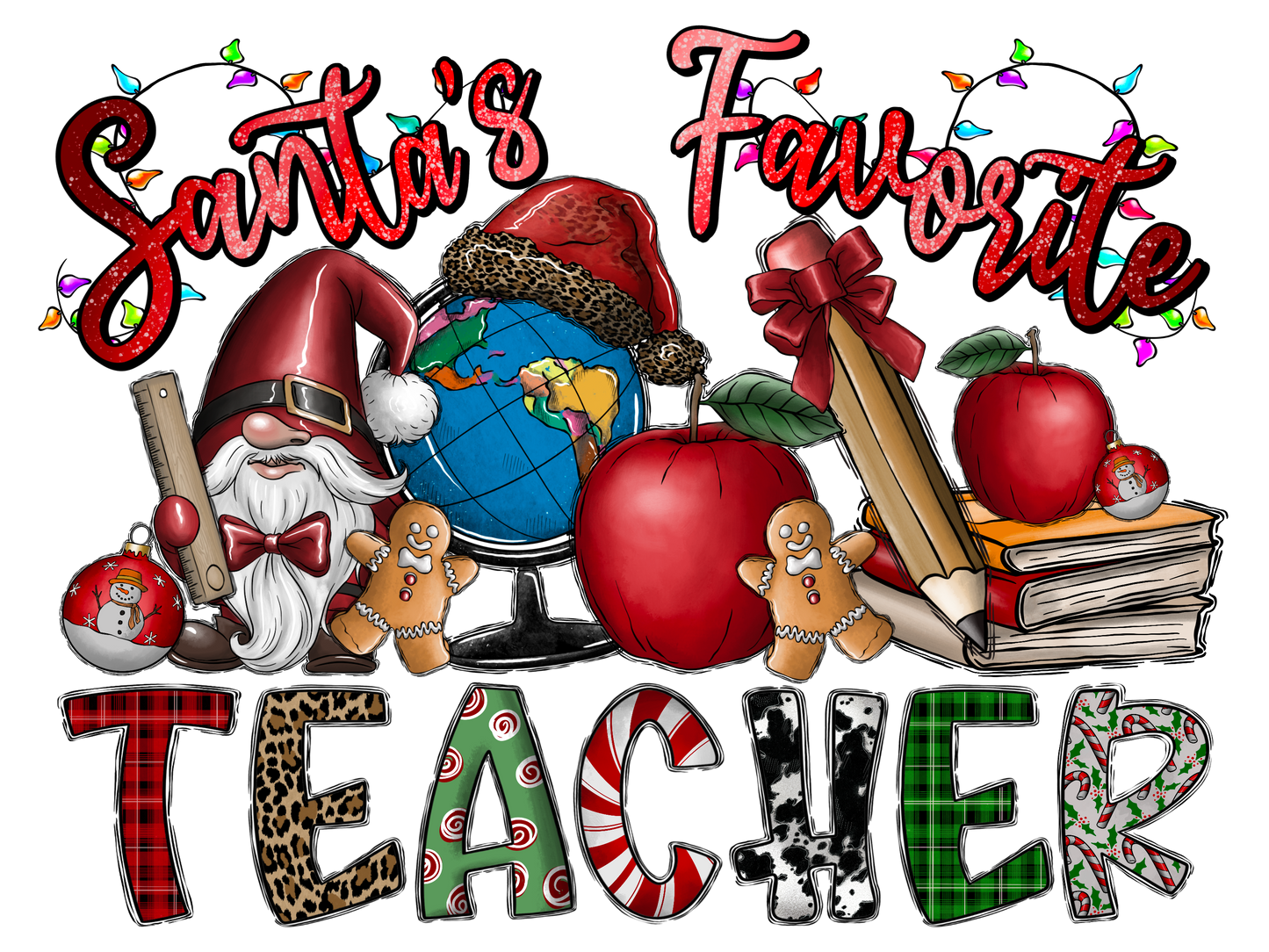 Santa's Favorite Teacher 2 DTF