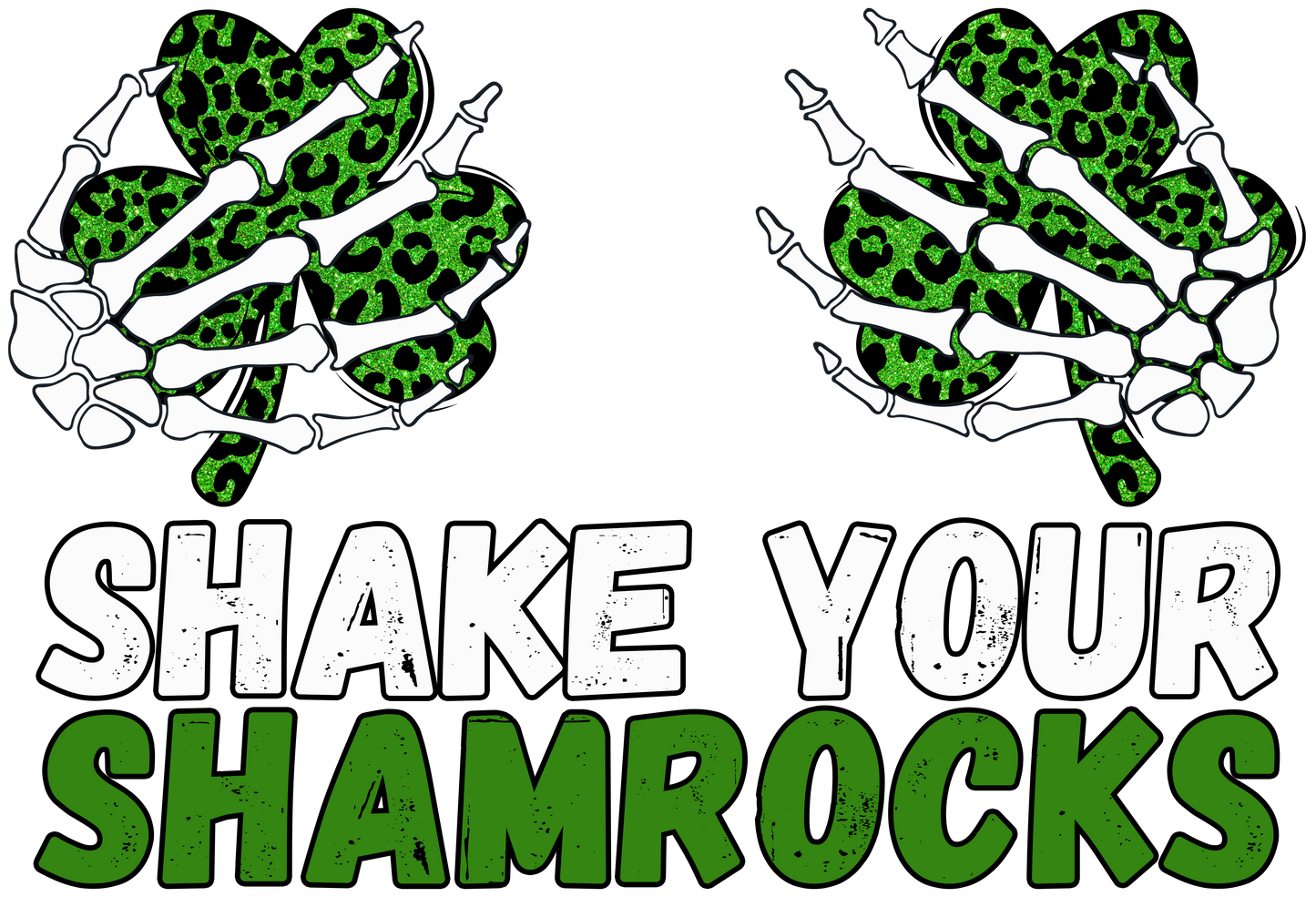 Shake Your Shamrocks DTF
