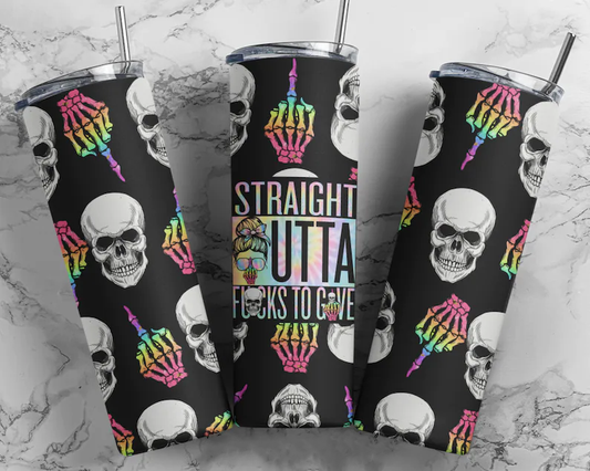 Straight Outta Fucks To Give Tumbler Wrap