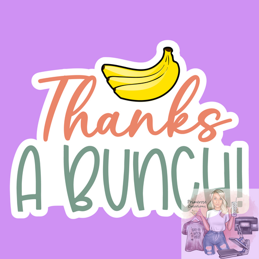 Thanks A Bunch Stickers