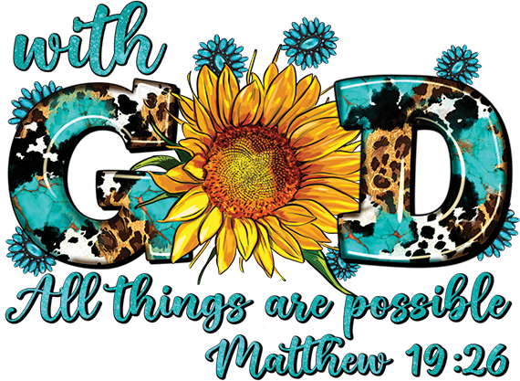 With God All Things Are Possible DTF