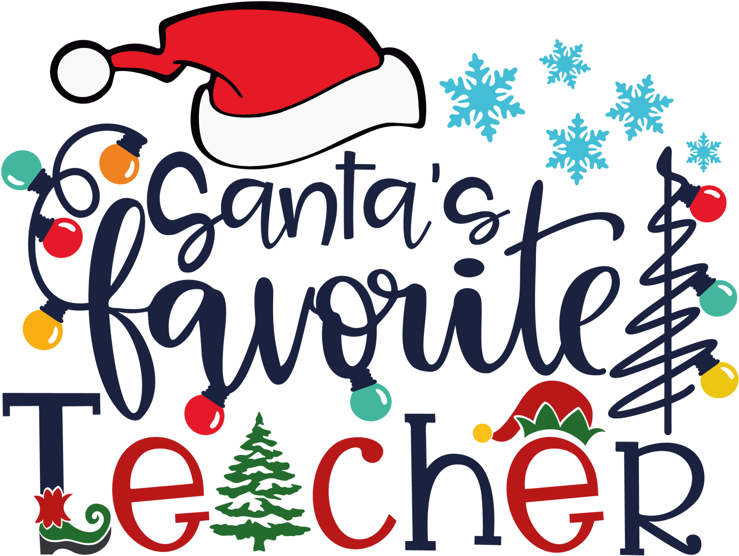 Santa's Favorite Teacher 1 DTF
