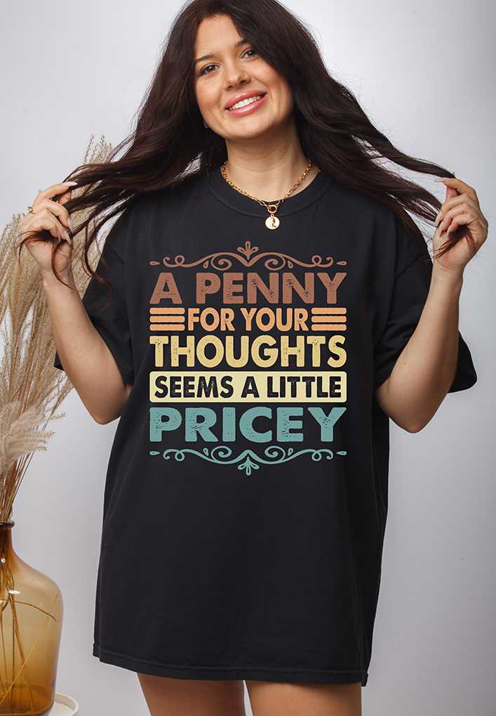 A penny for your thought - DTF TRANSFER - WHOLESALE