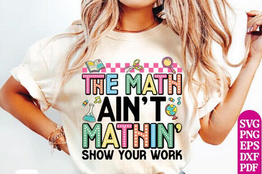Math Ain't Mathin - DTF TRANSFER