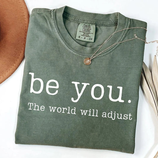 Be You-White- Full Color DTF Transfer - Friday New Releases