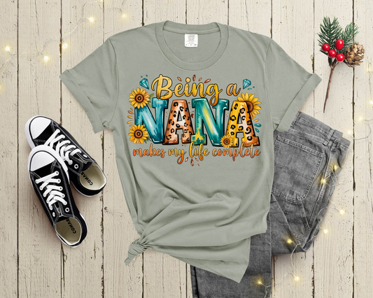 Being a Nana - Full Color DTF TRANSFER - 2-5 Business Days
