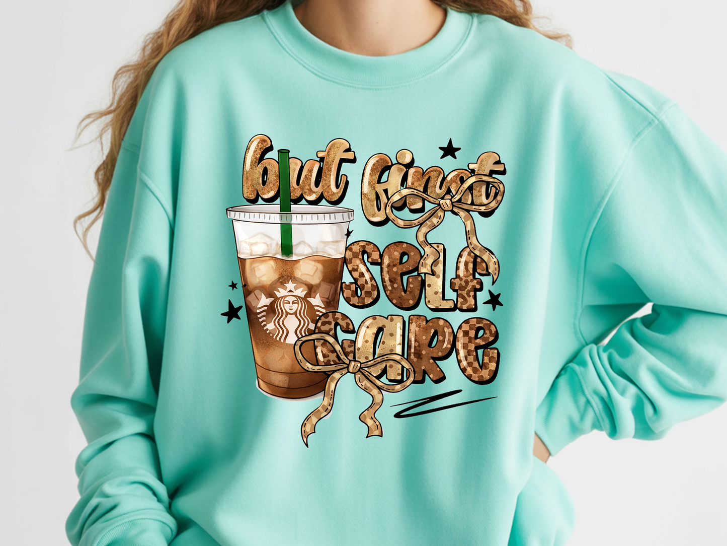 But Frist Self Care-Full Color DTF Transfer -2-5 Business Days