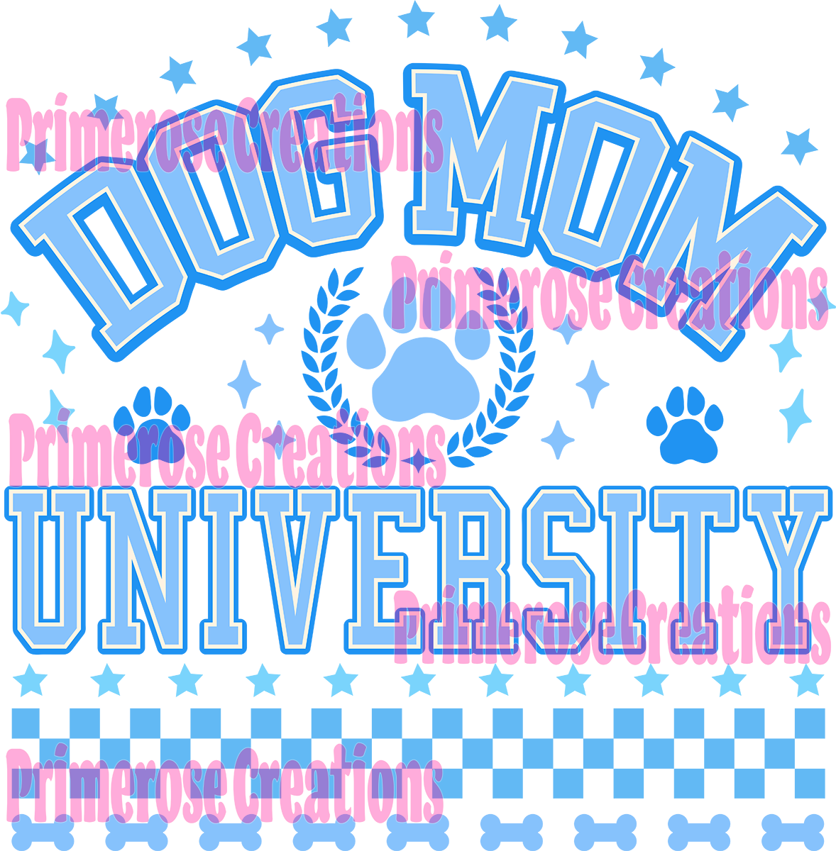 Dog Mom University Blue