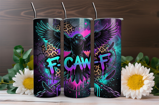 F-Caww-F - Full Color - 20oz Tumbler Wrap - Flash Grab Friday