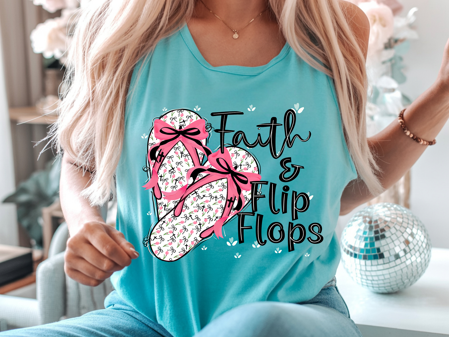 Faith & Flip Flops - Blue - Full Color - DTF Transfer - Grab It Tuesday