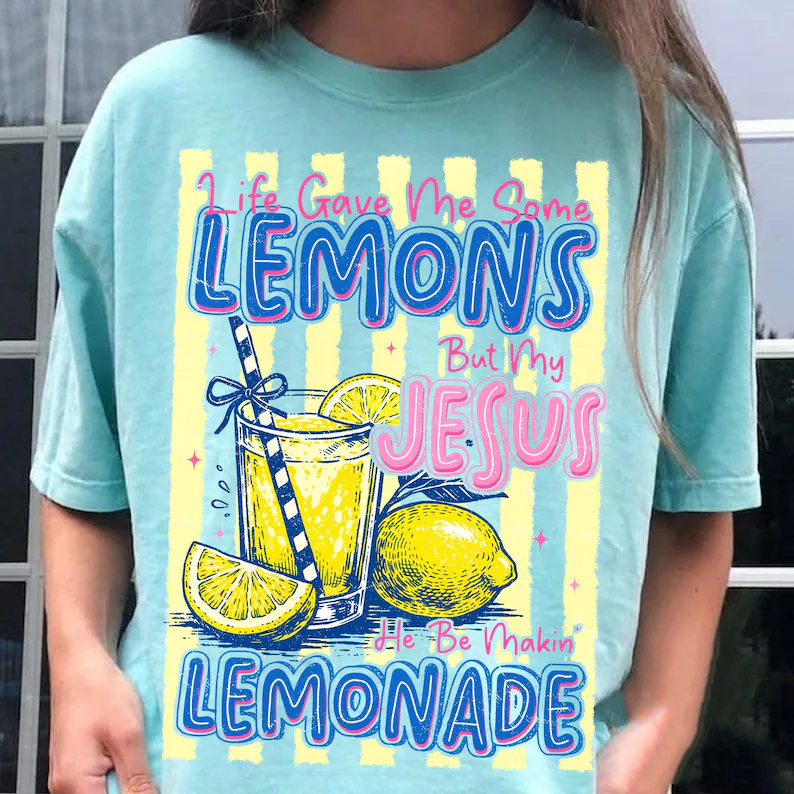 He Be Makin Lemonade - Full Color - DTF Transfer - 2-5 Business Days