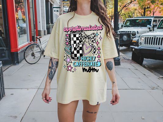 Highly Caffeinated Mom - DTF TRANSFER