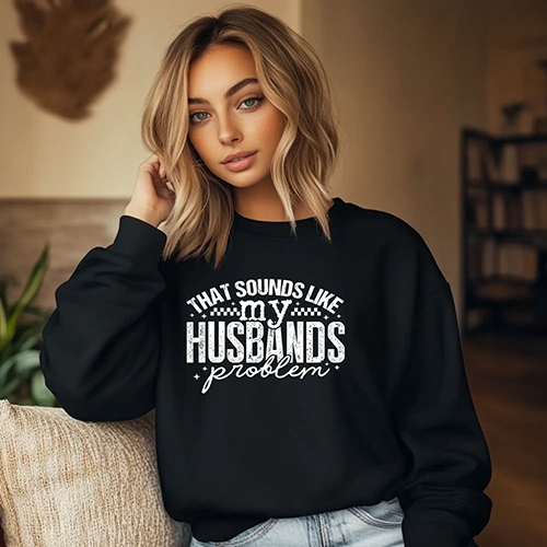 Husband Problem -Single Color-DTF TRANSFER