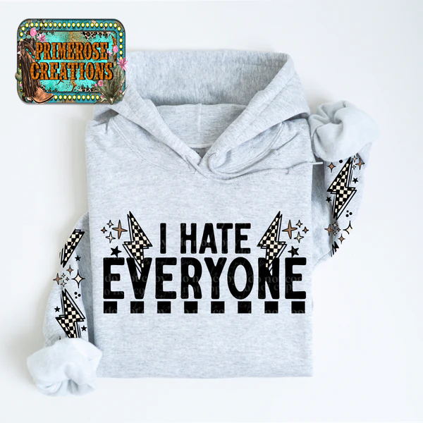 I Hate Everyone -Sleeve Set -DTF TRANSFER