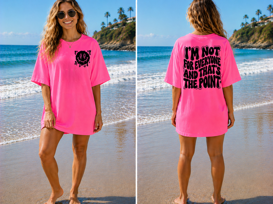 I'm Not for Everyone W Pocket - Full Color - DTF Transfer - Flash Grab Friday