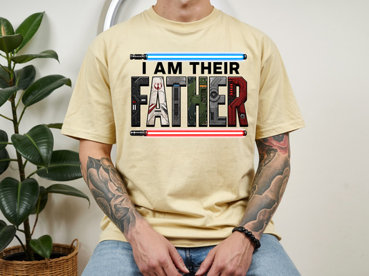 I am Their Father - Full Color - DTF Transfer - Flash Grab Friday
