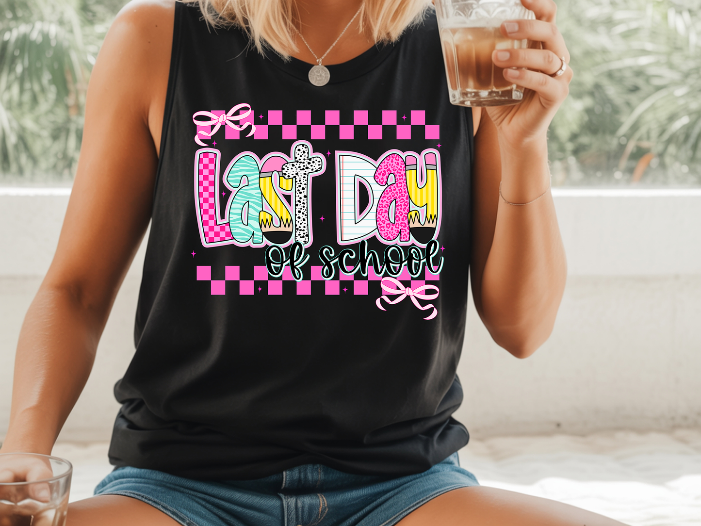 Last Day of School Checker - Full Color - DTF Transfer - 2-5 Business Days