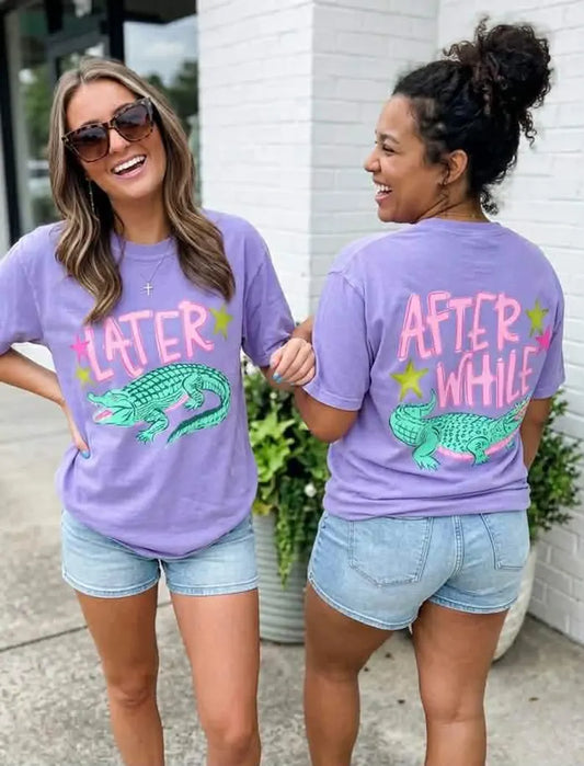 Later Gator/After While Croc - 2 Prints - Full Color - DTF Transfer - 2-5 Business Days