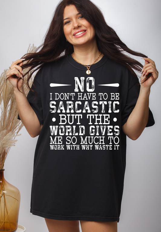 No I Don't Have - Single Color- DTF TRANSFER