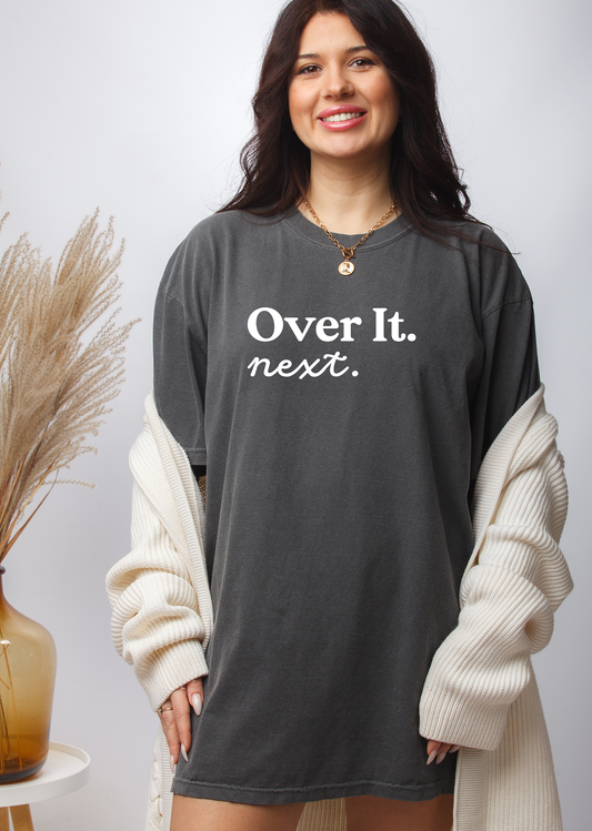 Over It -Single Color-DTF TRANSFER