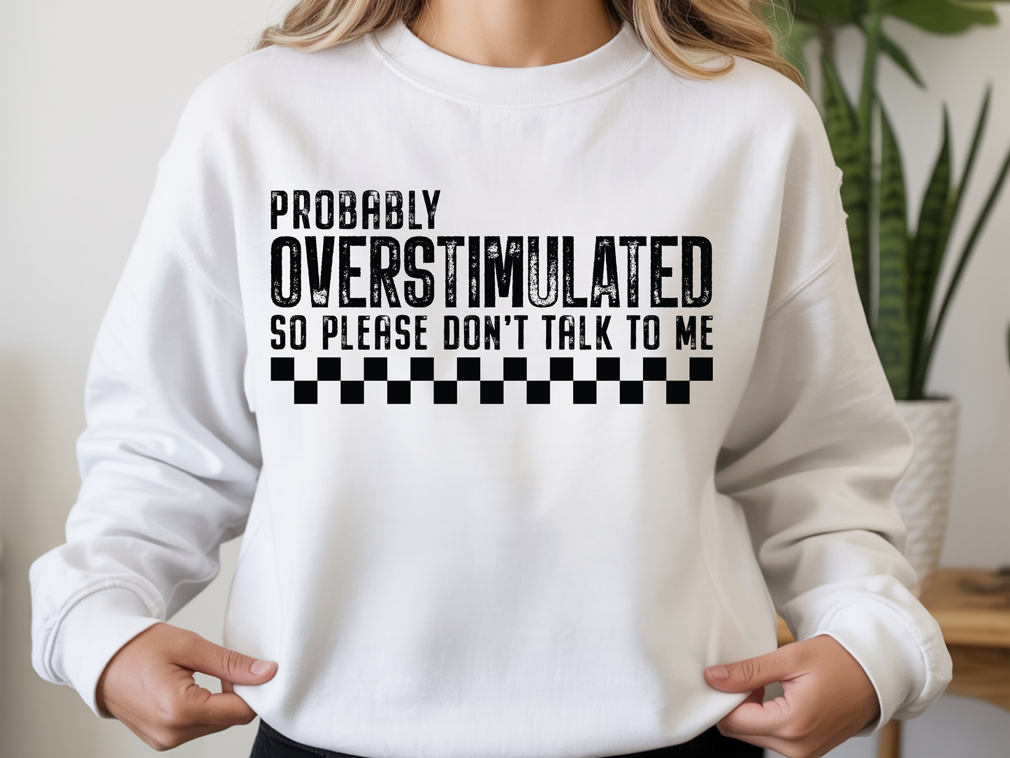 Probably Overstimulated -blk-Full Color-DTF Transfer-WHOLESALE