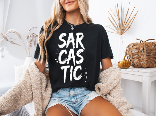Sarcastic-Single Color- DTF Transfer