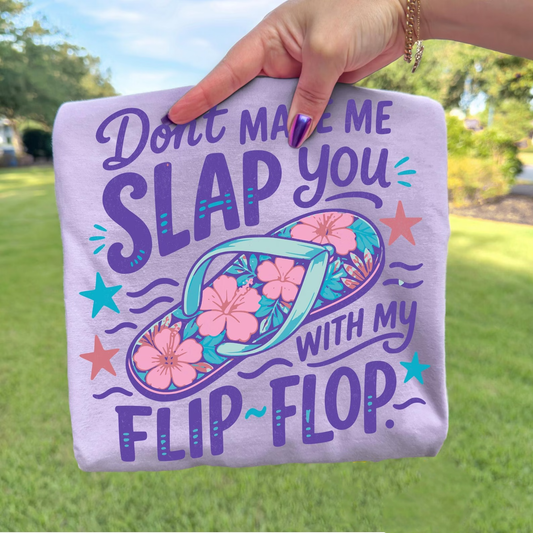 Slap You With - Full Color DTF Transfer - 2-5 Business Days