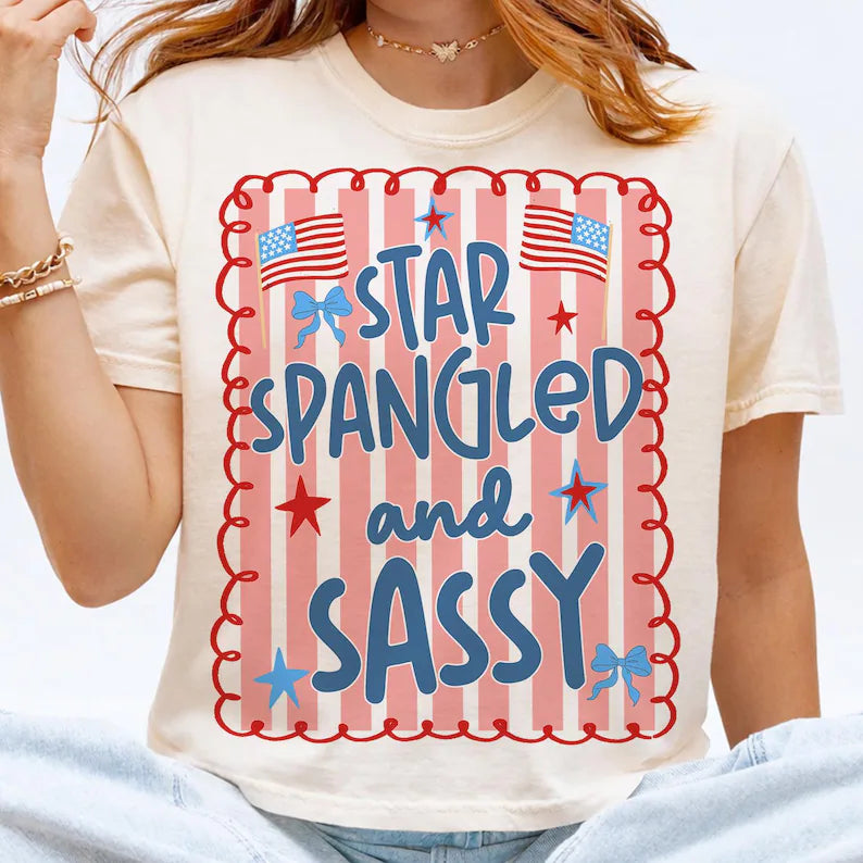 Star Spangled Sassy - Full Color - DTF Transfer - 2-5 Business Days