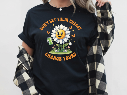 Their Energy - Full Color DTF TRANSFER - 2-5 Business Days