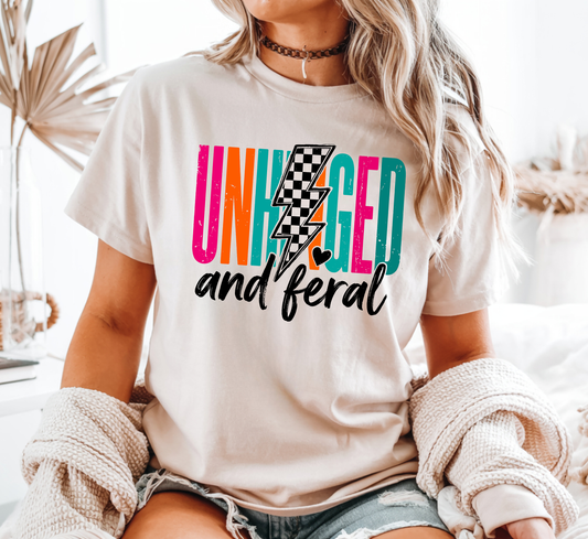 Unhinged & Feral - Full Color - DTF Transfer - Flash Grab Friday
