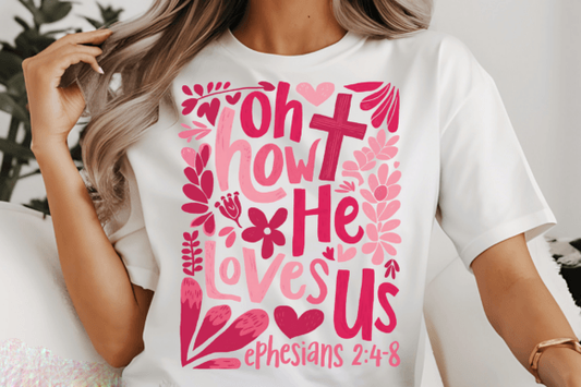 Oh How He Loves Us Collage - DTF TRANSFER -