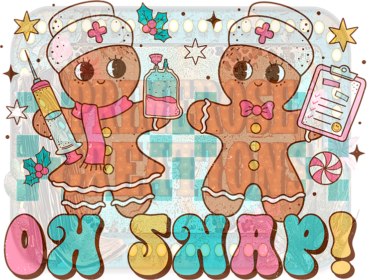 Oh Snap Gingerbread Nurse