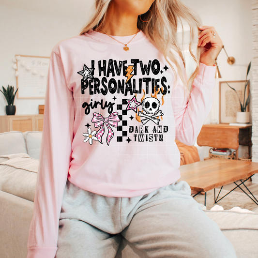 Two Personalities- Full Color DTF Transfer- RTS #78