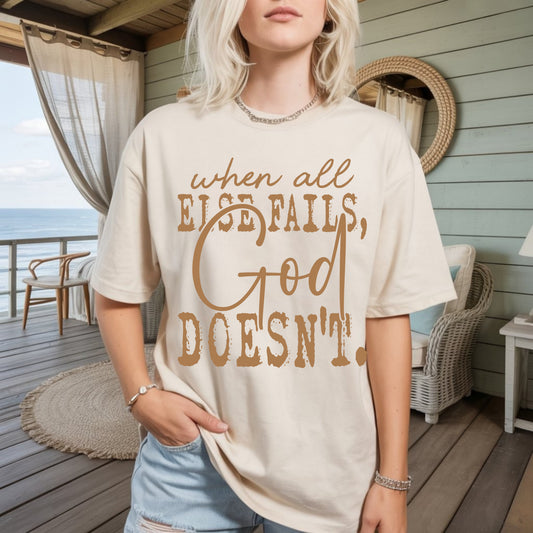 God Doesn't - Full Color - DTF Transfer - 2 to 5 business days