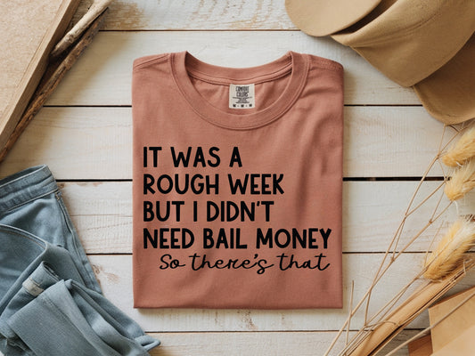 Bail Money - Full Color - DTF Transfer