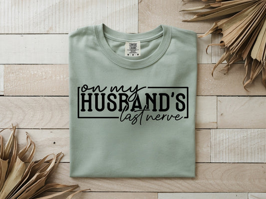 Last Nerve- Full Color - DTF Transfer - WHOLESALE