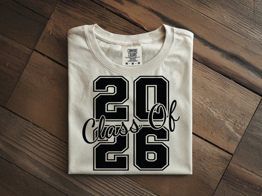 Class Of 2026 - Full Color - DTF Transfer -  2-5 Business Days