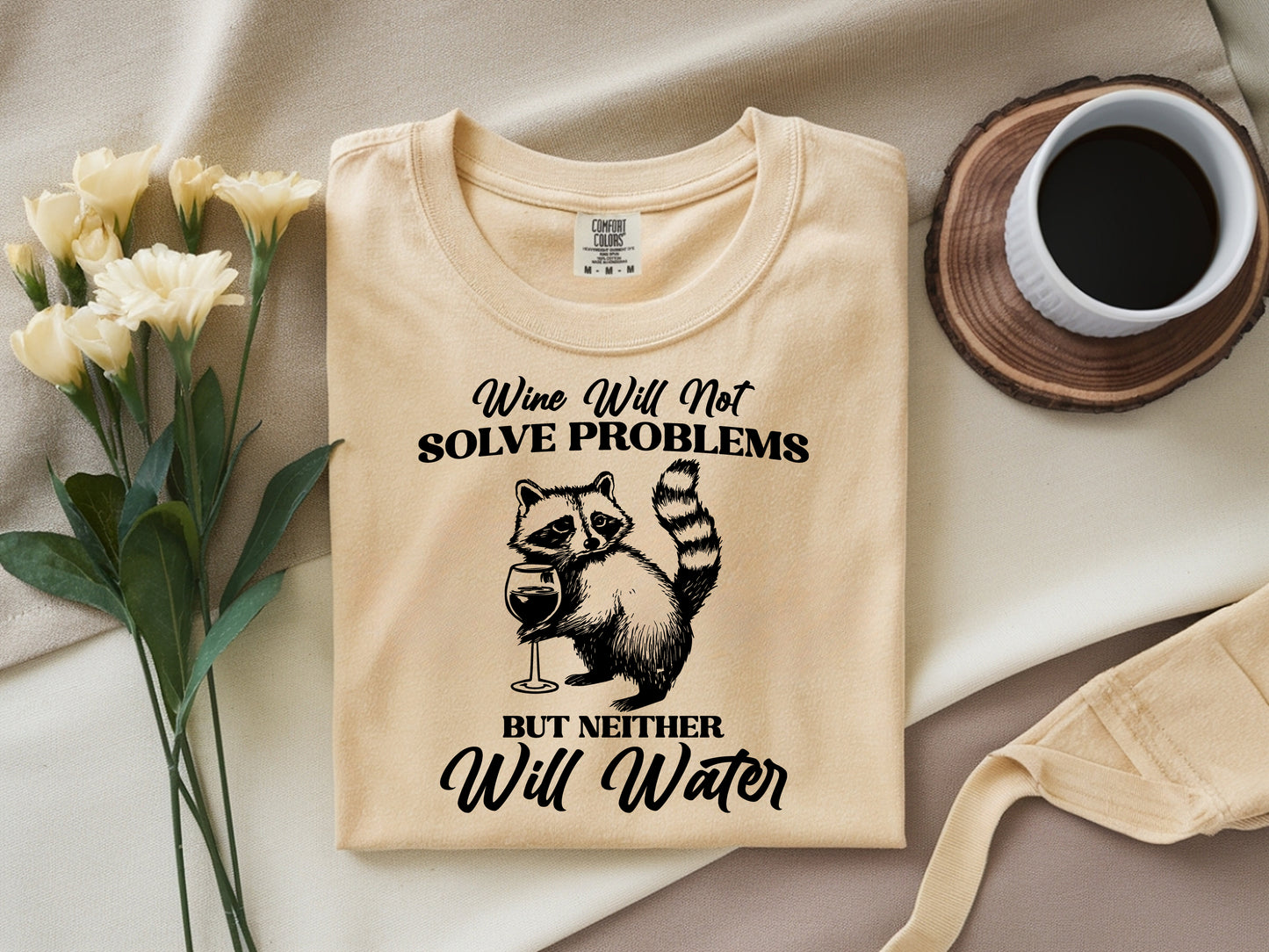 Neither Will Water - Full Color - DTF Transfer - 2 to 5 business days