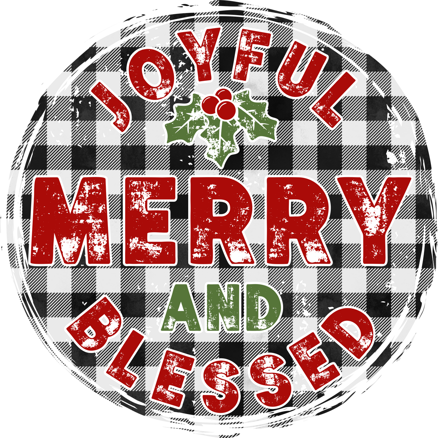 Joyful, Merry, & Blessed Plaid DTF