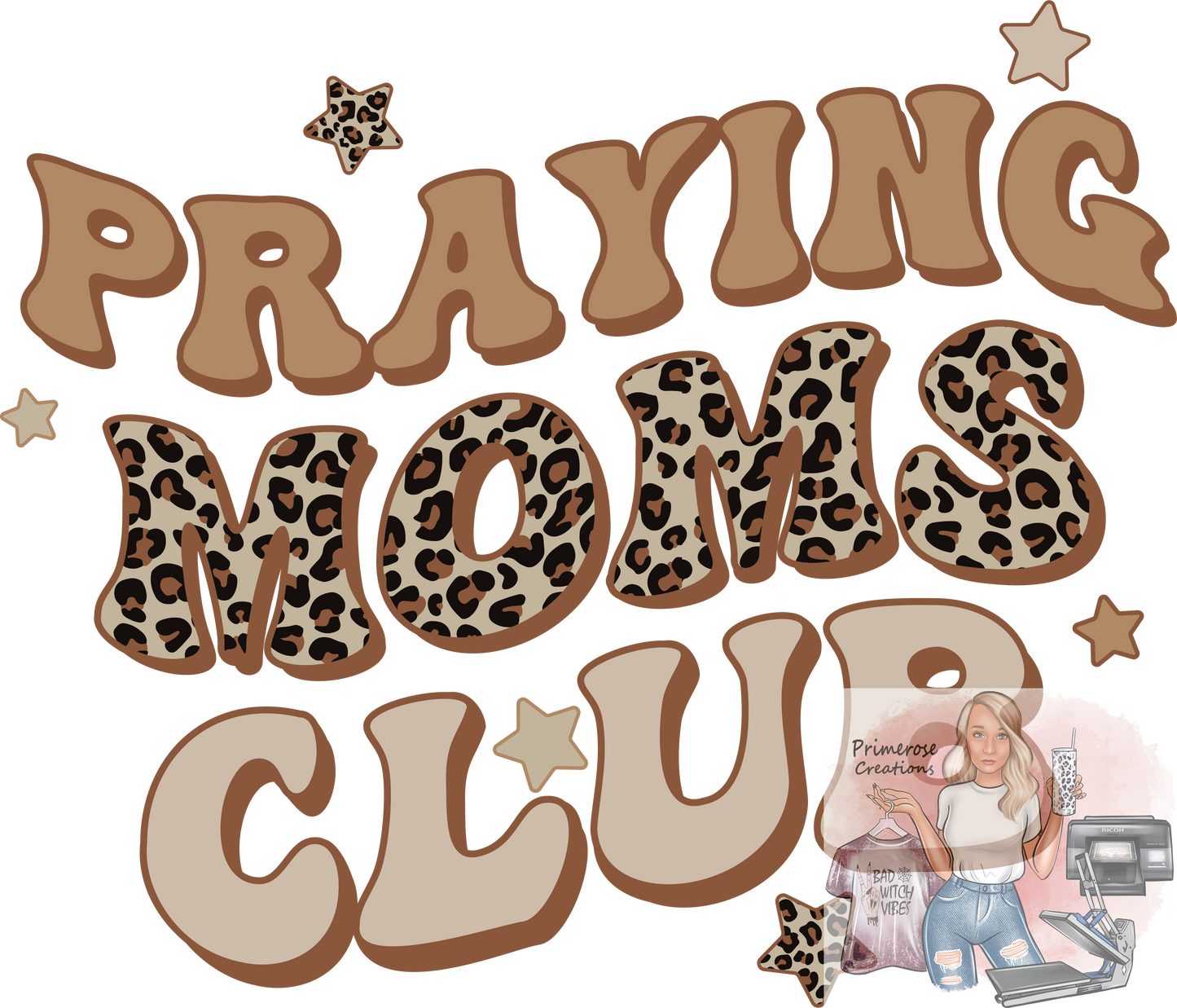 Praying Moms Club Leopard DTF