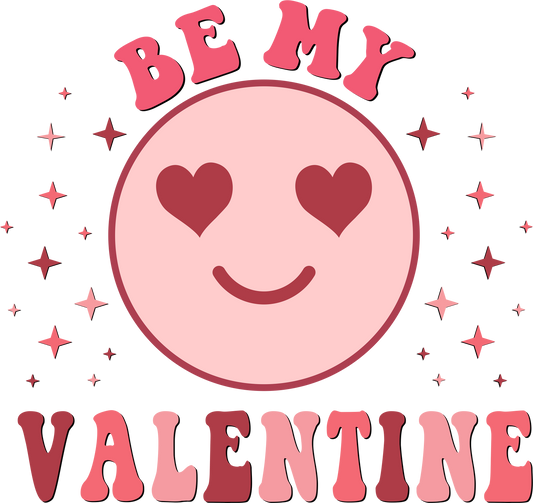 Be My Valentine DTF