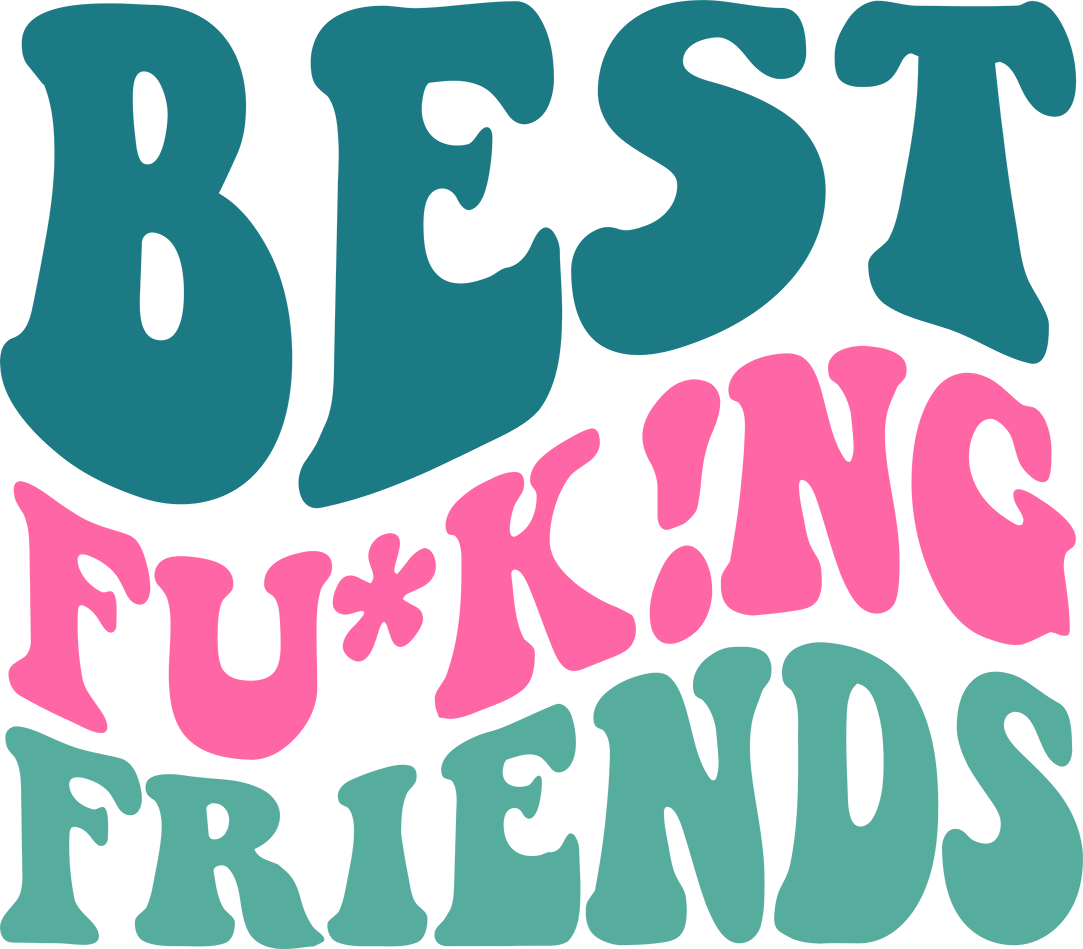 Best Fucking Friends DTF
