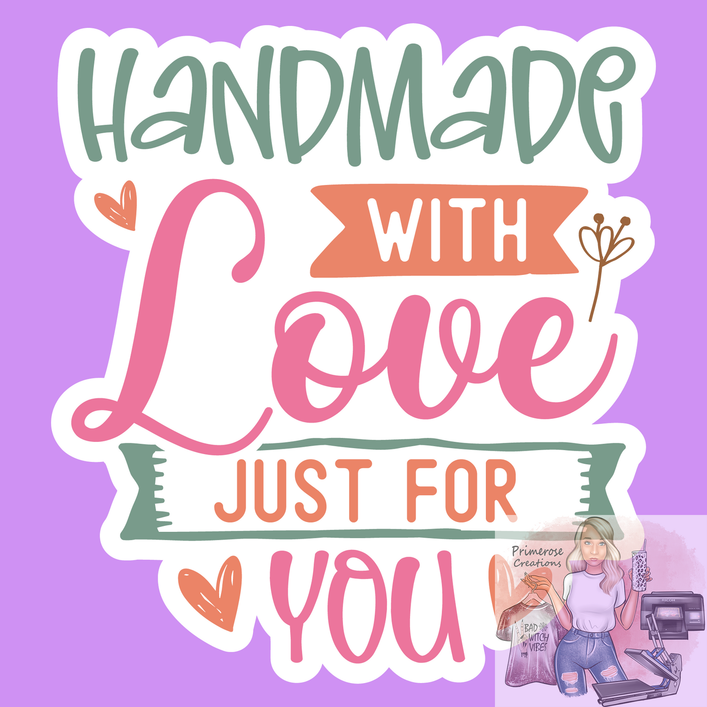 Handmade with Love Just For You 2 Stickers