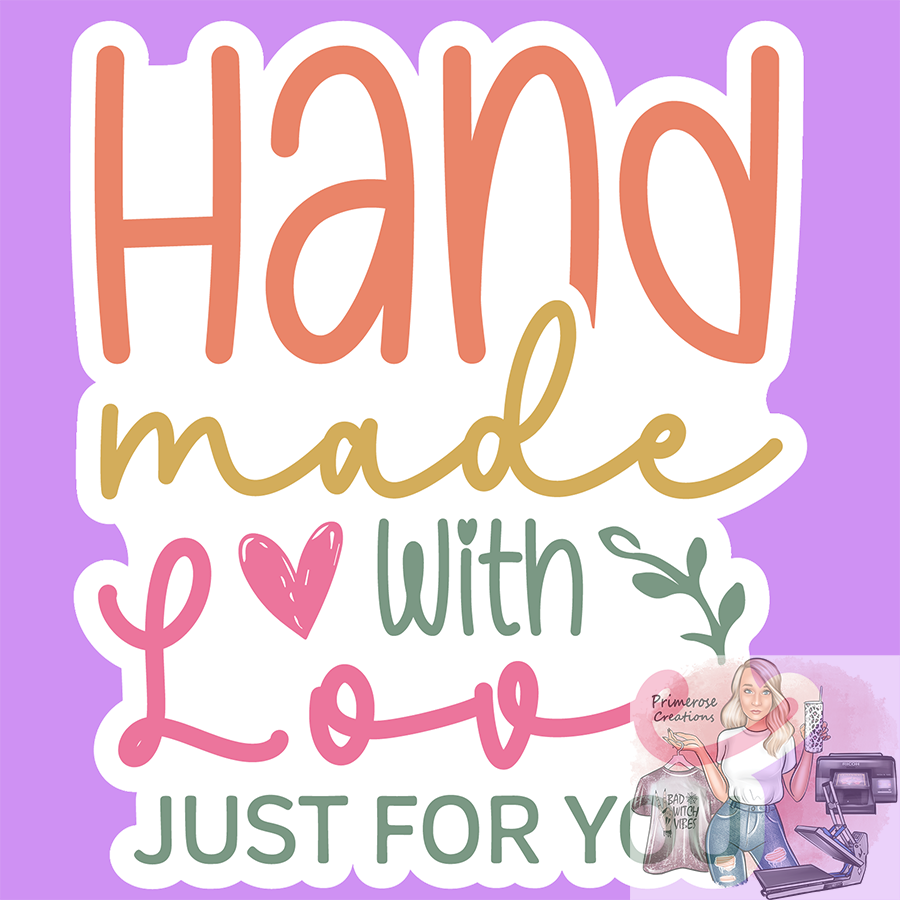 Hand Made With Love Just For You Stickers
