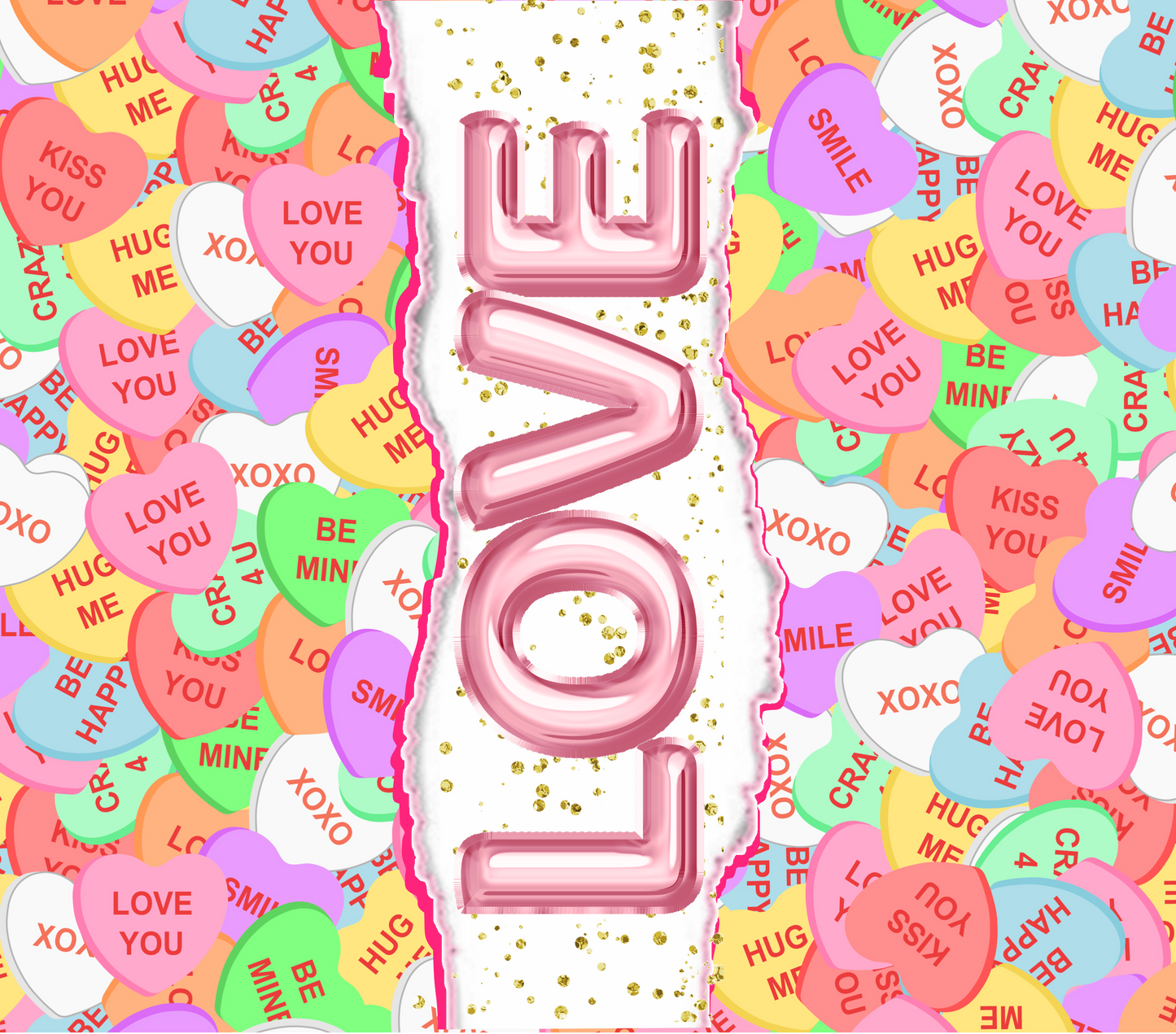 Love Candy Hearts Tumbler Wrap